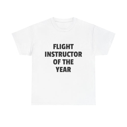 Flight Instructor Of The Year Shirt