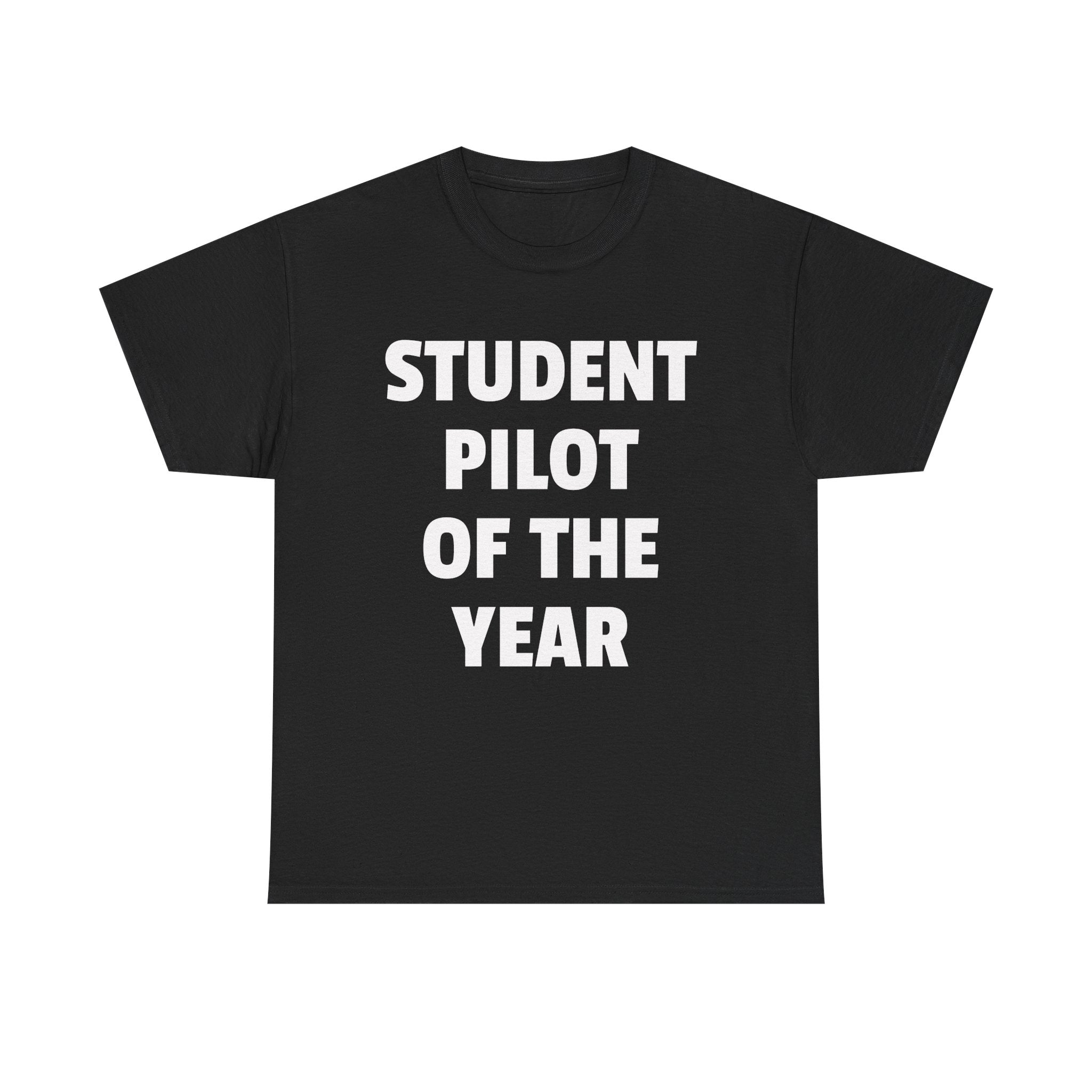 Student Pilot Of The Year Shirt