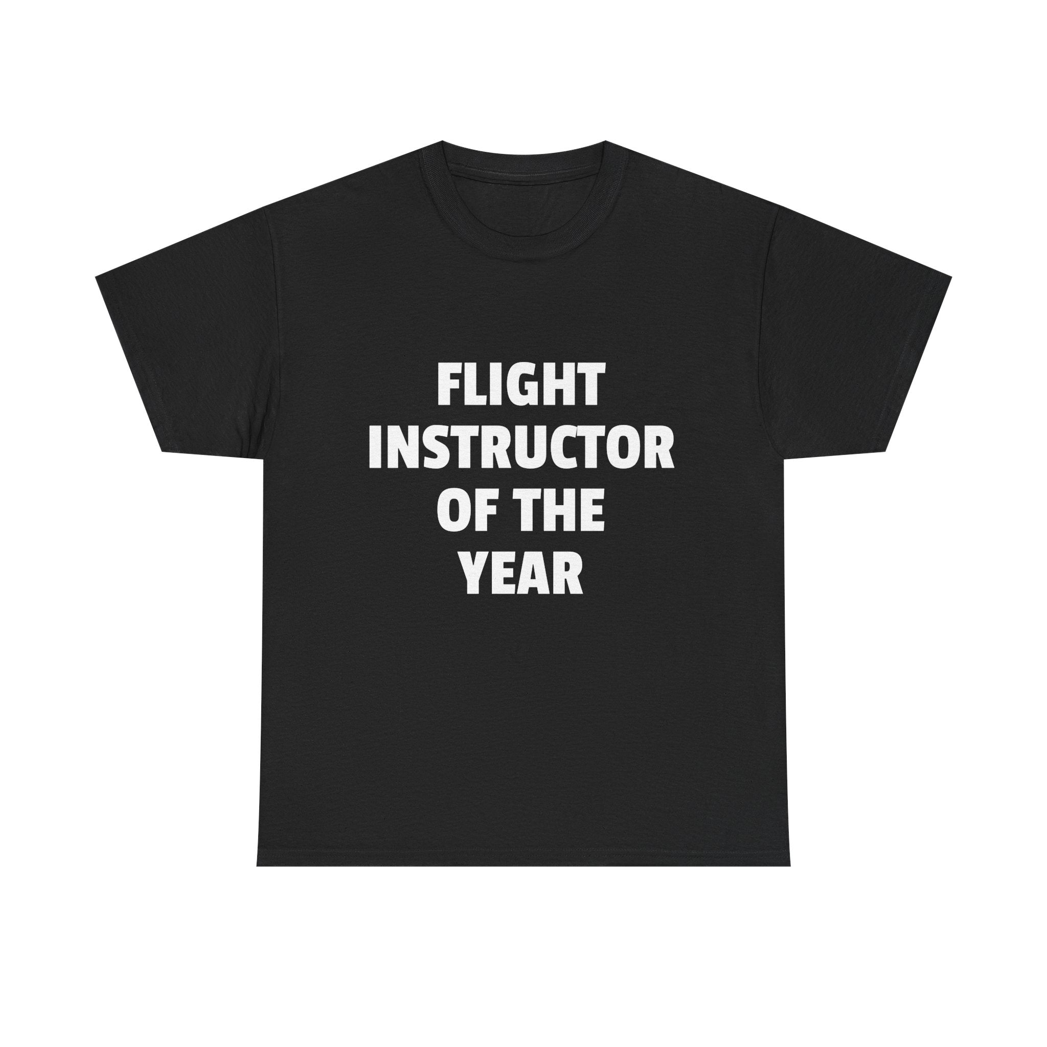 Flight Instructor Of The Year Shirt